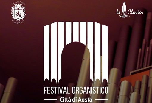 DAL 15 OTTOBRE LA TRADIZIONE ORGANISTICA DEL CAPOLUOGO SI RINNOVA CON IL PRIMO FESTIVAL ORGANISTICO “CITTÀ DI AOSTA”