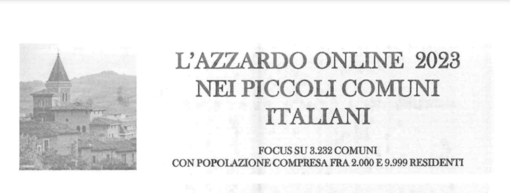 Gioco d’azzardo: presentazione del Report “Non così piccoli. L’azzardo online nei piccoli comuni italiani”.