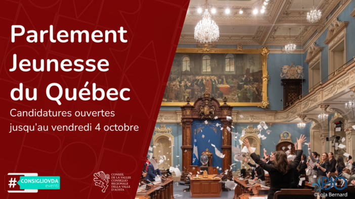 Parlement Jeunesse du Québec: avis de concours à l'intention des jeunes valdôtains