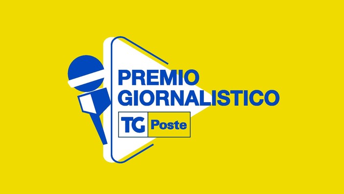 Poste italiane: nasce il premio giornalistico  “Tg Poste” alla scoperta dei nuovi talenti dell’informazione