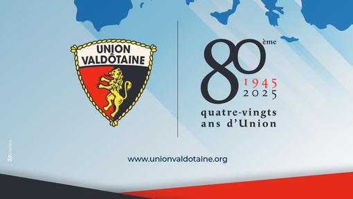 80 Ans de Force et d’Unité : L'Union Valdôtaine se projette vers l'avenir