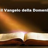 VANGELO DELLA DOMENICA: Il cielo e la terra passeranno, ma le mie parole non passeranno