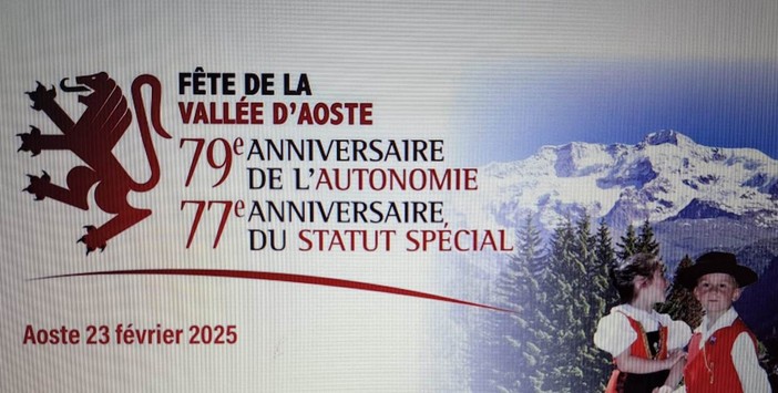 La Fête de la Vallée d'Aoste et les anniversaires de l'Autonomie et du Statut spécial seront célébrés dimanche 23 février