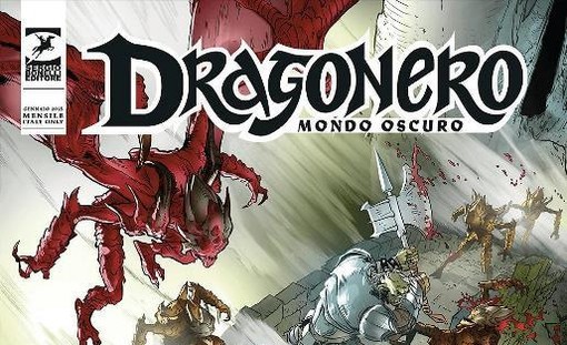 Dragonero Mondo Oscuro, “Il veleno dell’alfiere”: spirito di squadra e amicizia come antidoto al veleno delle potenze tenebrose