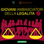 Giovani Ambasciatori della Legalità