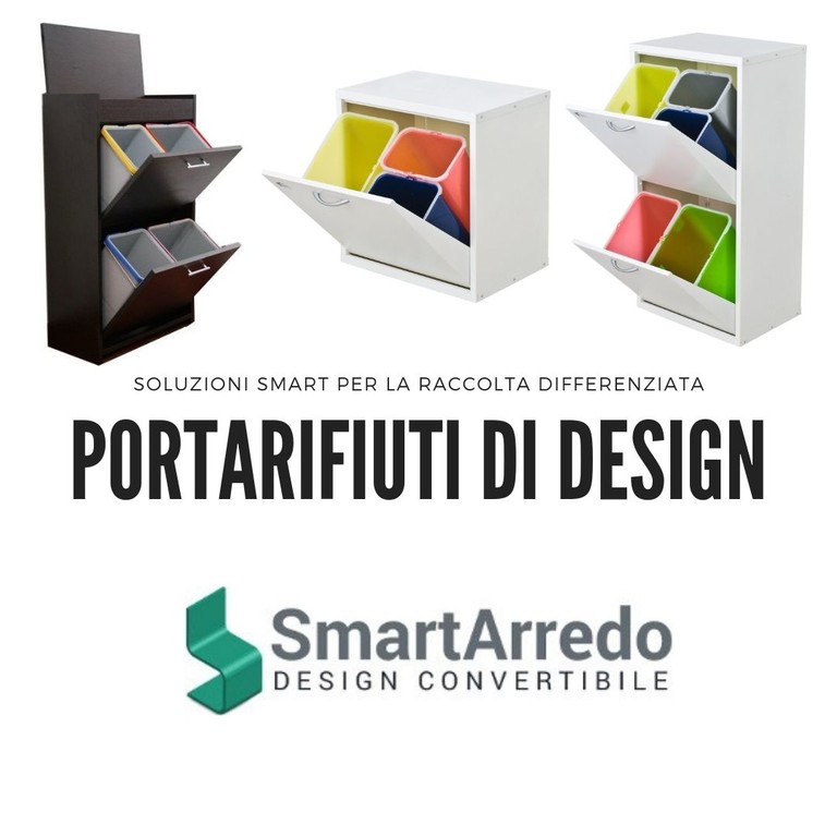 Fare la differenziata con stile, arredare con i mobili Smart Arredo per la  raccolta dei rifiuti 