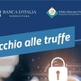 Campagna &quot;Occhio alle truffe!&quot; nel pomeriggio Webinar di Banca Italia e Associazioni Consumatori