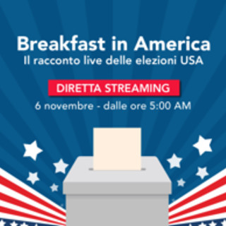 Breakfast in America, lo speciale di Adnkronos e Centro studi americani sulle elezioni