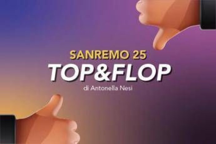 Sanremo 2025, Top &amp; Flop della seconda serata